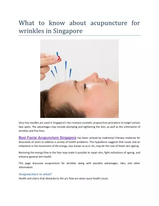 What to know about acupuncture for wrinkles in Singapore?