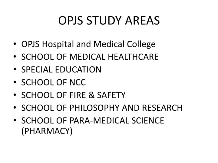 opjs study areas