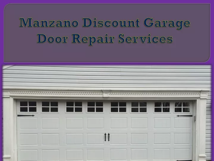 manzano discount garage door repair services