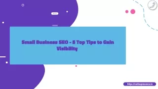 Small Business SEO - 5 Top Tips to Gain Visibility