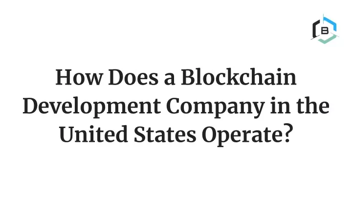 how does a blockchain development company