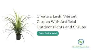 Create a Lush, Vibrant Garden With Artificial Outdoor Plants and Shrubs