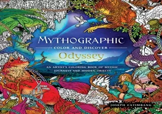[READ PDF] Mythographic Color and Discover: Odyssey: An Artist's Coloring Book o