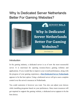 why is dedicated server netherlands better