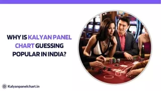 Why Is Kalyan Panel Chart Guessing Popular In India?