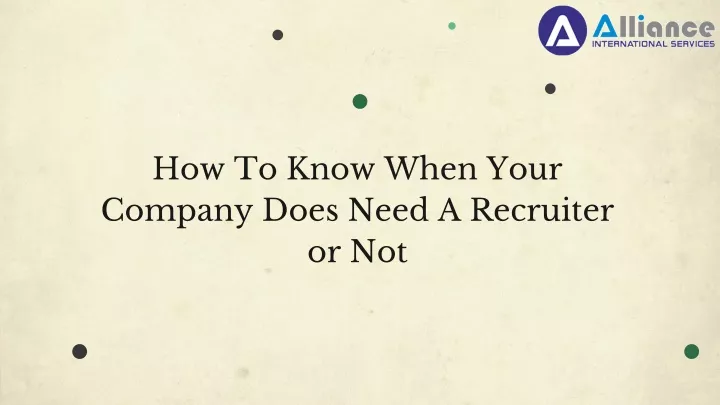 how to know when your company does need