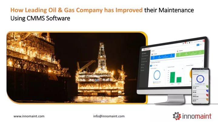 how leading oil gas company has improved their maintenance using cmms software