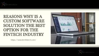 reasons why is a custom software solution the best option for the fintech industry