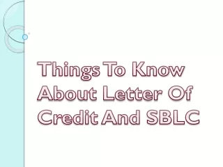 things to know about letter of credit and sblc