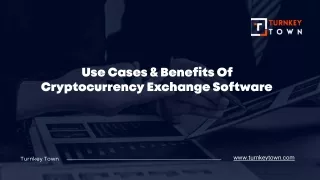 use cases benefits of cryptocurrency exchange