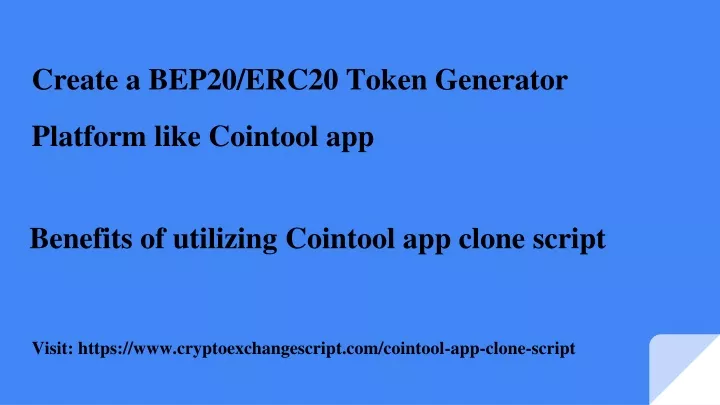create a bep20 erc20 token generator platform like cointool app