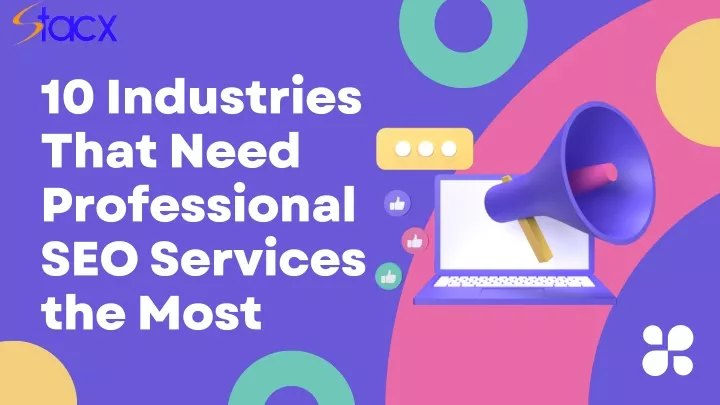 10 industries that need professional seo services