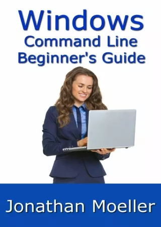 DOWNLOAD The Windows Command Line Beginner s Guide  Second Edition