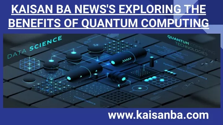 kaisan ba news s exploring the benefits