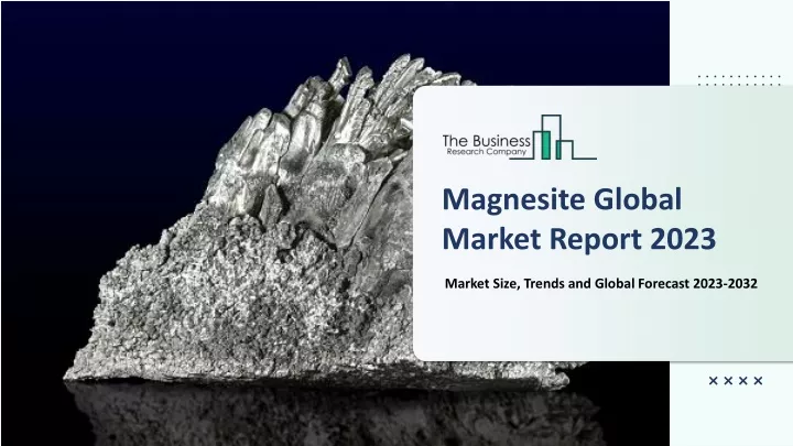 magnesite global market report 2023