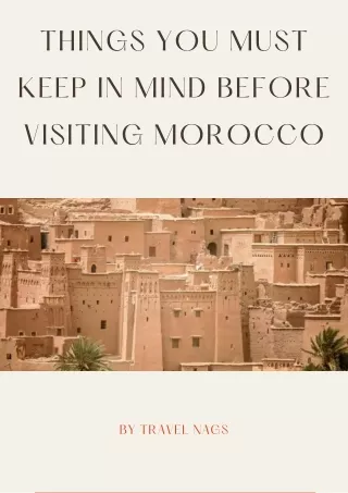 Things You Must Keep in Mind Before Visiting Morocco