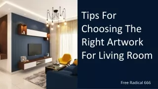 Tips For Choosing The Right Artwork For Living Room