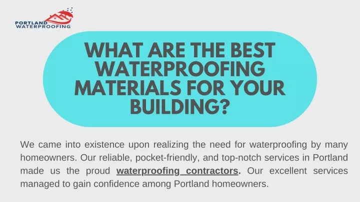 what are the best waterproofing materials