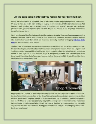 All the basic equipments that you require for your brewing beer