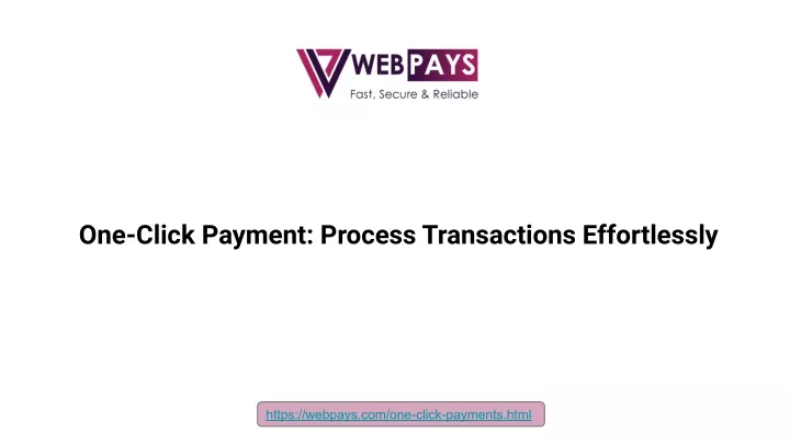 one click payment process transactions