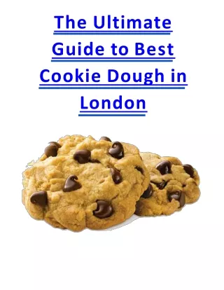 the ultimate guide to best cookie dough in london