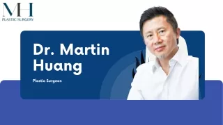 dr martin huang