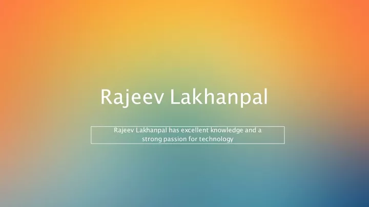 rajeev lakhanpal