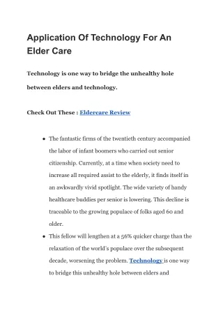 Application Of Technology For An Elder Care