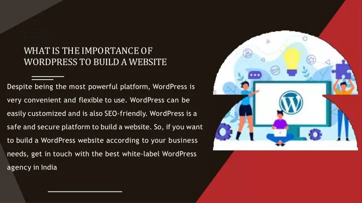 w h a t i s t h e i m p o r t a n c e o f wordpress to build a website