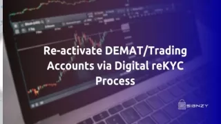 How To Complete reKYC for DEMAT_Trading Accounts Signzy