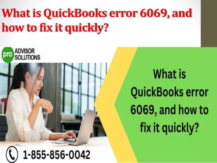 what is quickbooks error 6069 and how to fix it quickly