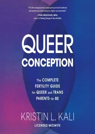 %Read% (pdF) Queer Conception: The Complete Fertility Guide for Queer and T