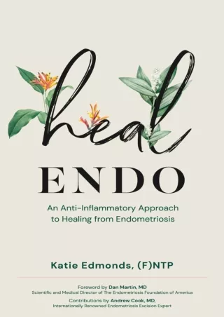 (pdF) Epub ;Read; Heal Endo: An Anti-Inflammatory Approach to Healing From