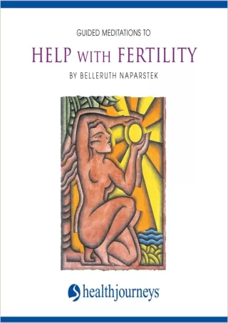 D!ownload [pdf] Guided Meditations to Help with Fertility