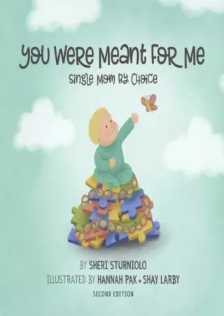 %Read%((eBOOK) You Were Meant For Me: Single Mom By Choice