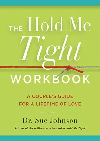 ((eBOOK) The Hold Me Tight Workbook: A Couple's Guide for a Lifetime of Lov