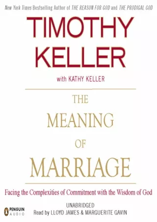 DOWNLOAD [EBOOK] The Meaning of Marriage: Facing the Complexities of Commit