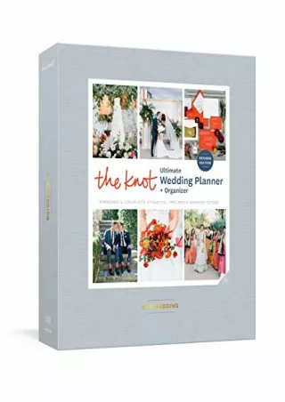 [ebook] d!OWNLOAD The Knot Ultimate Wedding Planner and Organizer, Revised