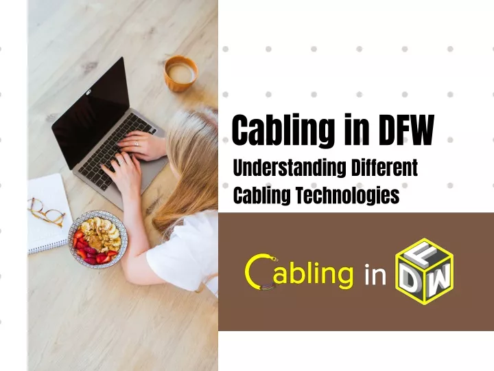 cabling in dfw