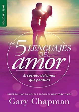 get [pdf] D!ownload  Los 5 lenguajes del amor (Revisado) - Serie Favoritos: