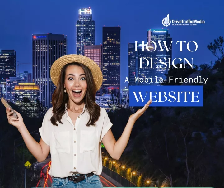 how to design a mobile friendly website