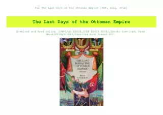 Pdf  The Last Days of the Ottoman Empire [PDF  mobi  ePub]