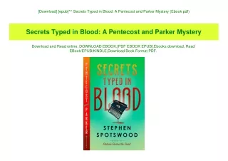 [Download] [epub]^^ Secrets Typed in Blood A Pentecost and Parker Mystery (Ebook pdf)