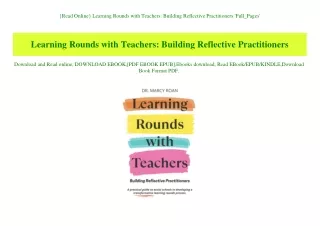 {Read Online} Learning Rounds with Teachers Building Reflective Practitioners 'Full_Pages'