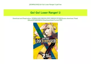 [DOWNLOAD] Go! Go! Loser Ranger! 2 pdf free