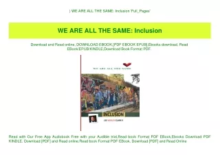 ^DOWNLOAD-PDF) WE ARE ALL THE SAME Inclusion 'Full_Pages'