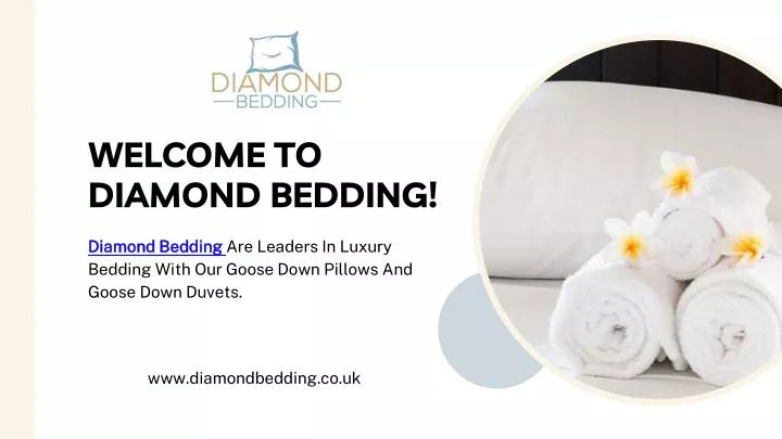 welcome to diamond bedding