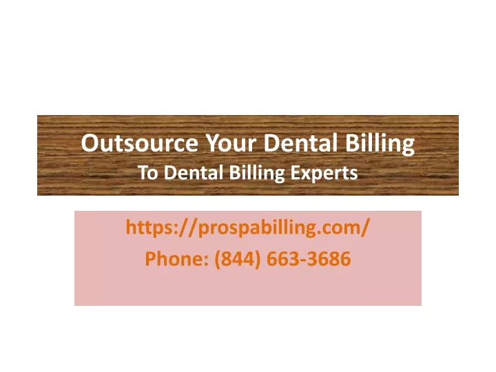 outsource your dental billing to dental billing experts