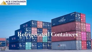 Refrigerated Shipping containers  Ace Containers