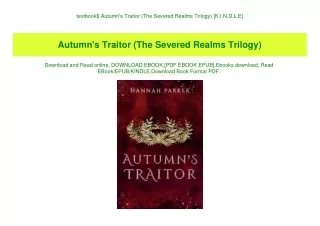 textbook$ Autumn's Traitor (The Severed Realms Trilogy) [K.I.N.D.L.E]